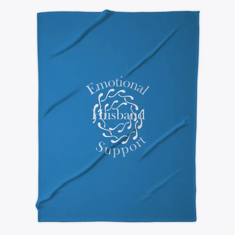 Emotional Support Husband - Home Decor