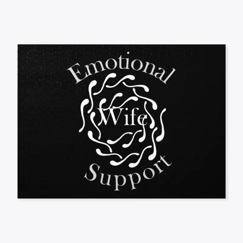 Emotional Support Wife - Home Decor